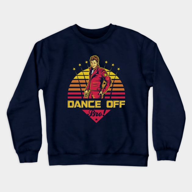 Dance Off Bro! Crewneck Sweatshirt by Olipop